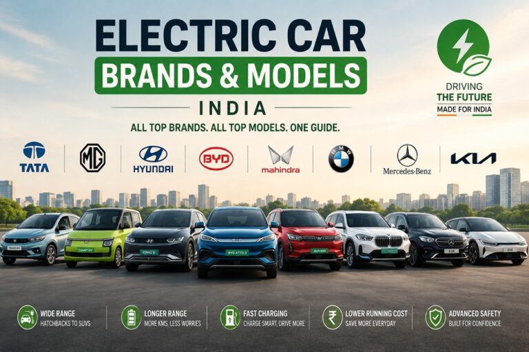 Electric Car Brands & Models in India: A Complete 2026 Guide